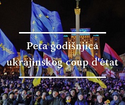 Peta godišnjica ukrajinskog coup d'état Peta godišnjica ukrajinskog coup d'état